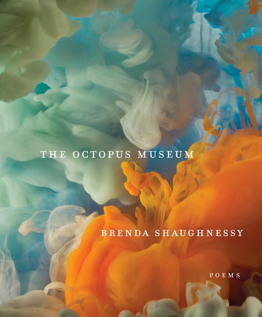 Brenda Shaughnessy, The Octopus, book cover