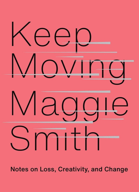 Maggie Smith - Keep Moving cover